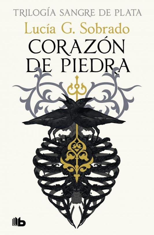 CORAZÓN DE PIEDRA (SANGRE DE PLATA 1) - LUCÍA G. SOBRADO (B DE BOLSILLO)