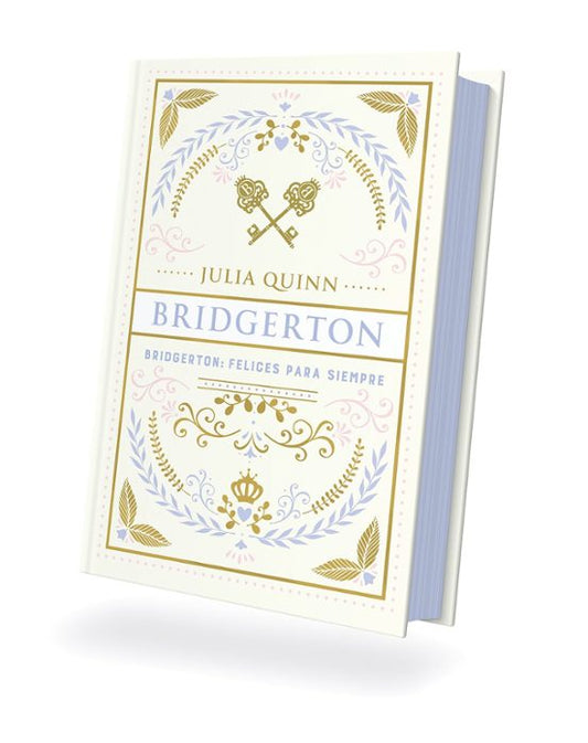 FELICES PARA SIEMPRE (BRIDGERTON 9) (EDICIÓN ESPECIAL) - JULIA QUINN (TITANIA)