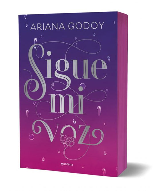 SIGUE MI VOZ (EDICIÓN ESPECIAL CON CANTOS TINTADOS) - Ariana Godoy (MONTENA)