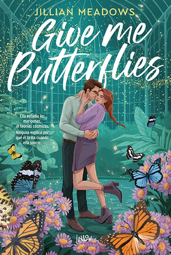 GIVE ME BUTTERFLIES - JILLIAN MEADOWS (INLOV)