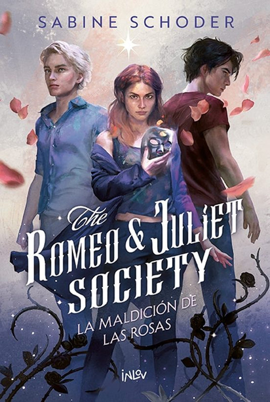 The Romeo & Juliet Society 1. La maldición de las rosas  - SABINE SCHODER (INLOV)