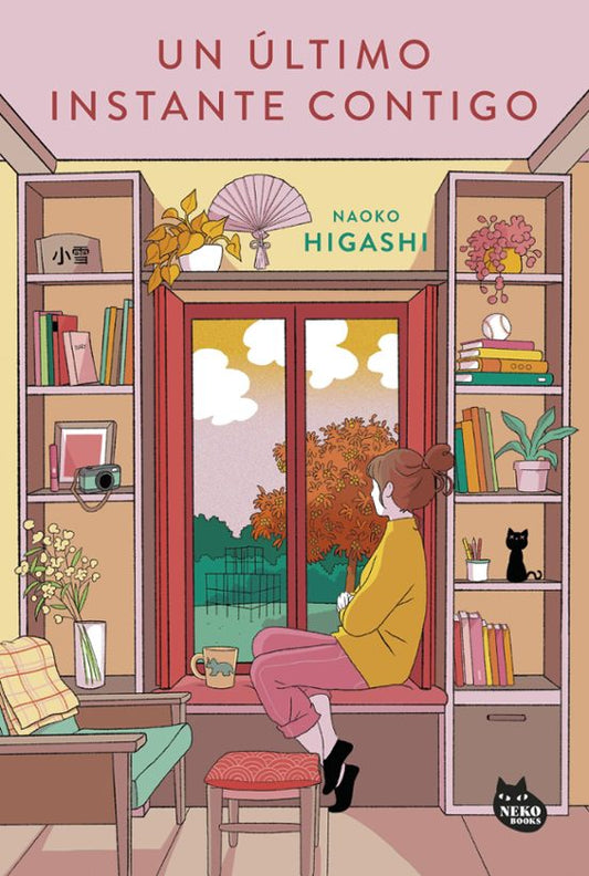 UN ÚLTIMO INSTANTE CONTIGO - NAOKO HIGASHI (NEKO BOOKS)