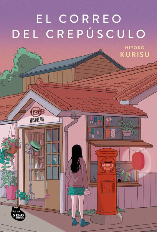 EL CORREO DEL CREPÚSCULO - Hiyoko Kurisu (NEKO BOOKS)