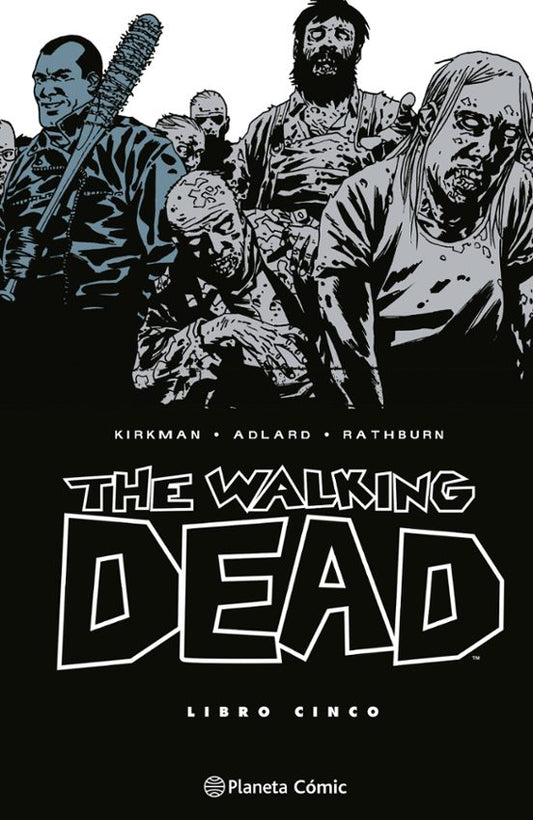 The Walking Dead nº 05/08 - PLANETA CÓMIC