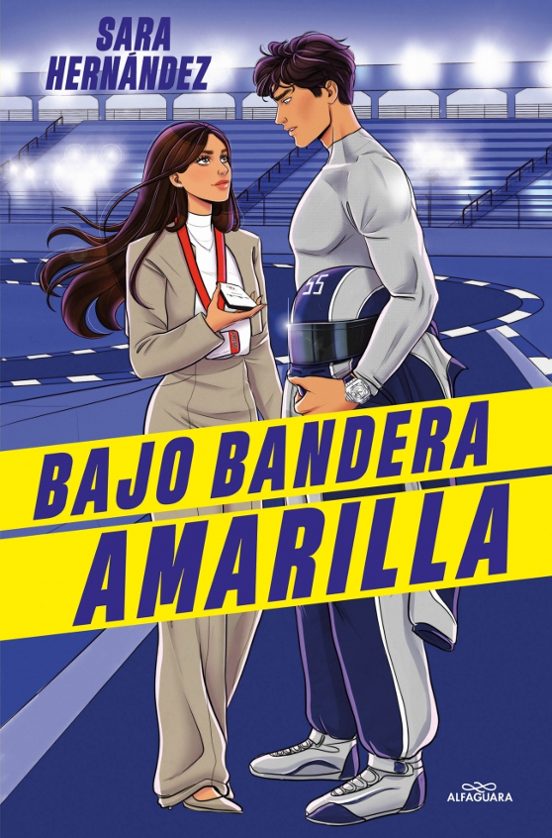 BAJO BANDERA AMARILLA - SARA HERNANDEZ (ALFAGUARA)