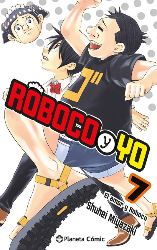 ROBOCO Y YO Nº 07 - PLANETA COMIC