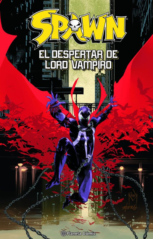 SPAWN: EL DESPERTAR DE LORD VAMPIRO - PLANETA CÓMIC