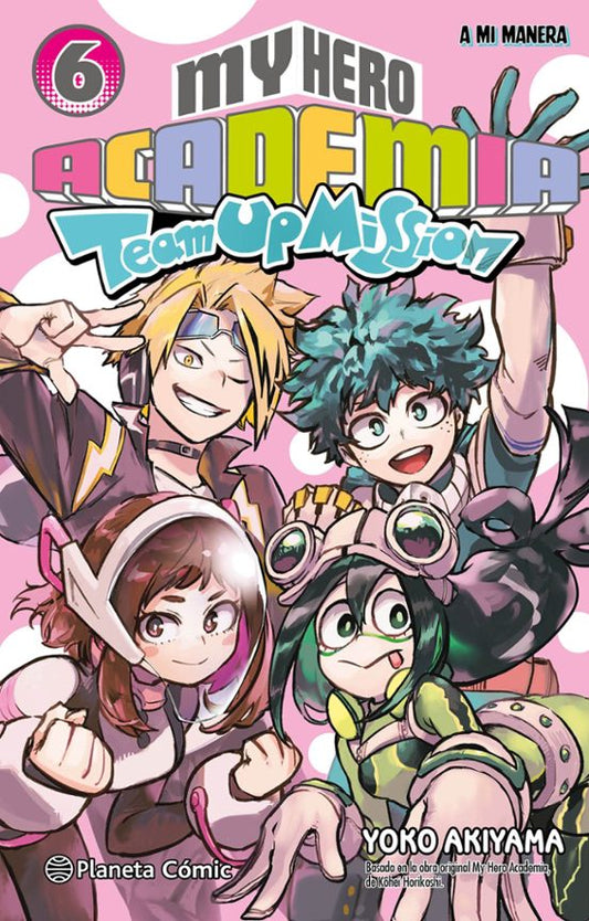 MY HERO ACADEMIA TEAM UP MISSION Nº 06 - PLANETA CÓMIC
