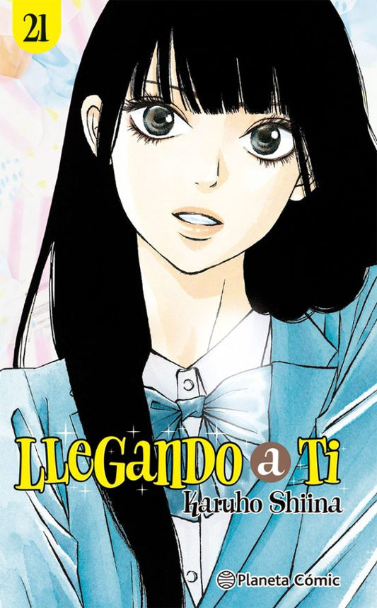 LLEGANDO A TI, VOL.21 - PLANETA COMIC