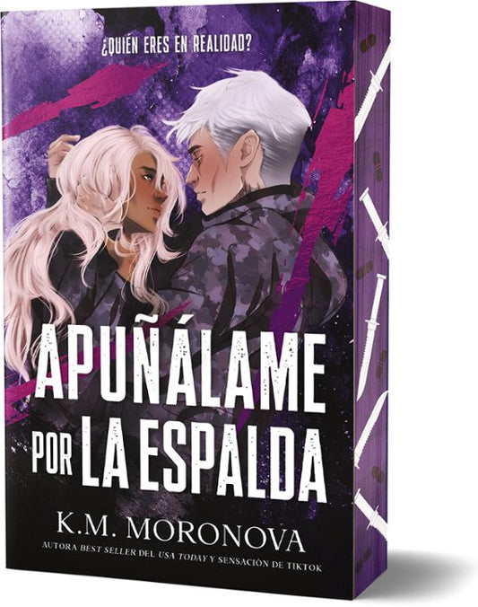 APUÑÁLAME POR LA ESPALDA - K. M. Moronova (SOMBRAS)