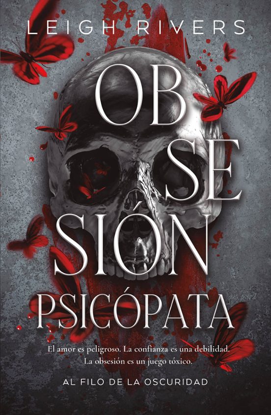 Obsesión psicópata - Leigh Rivers (SOMBRAS)