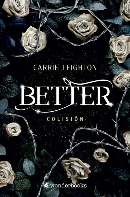 BETTER. COLISIÓN - Carrie Leighton (WONDERBOOKS)