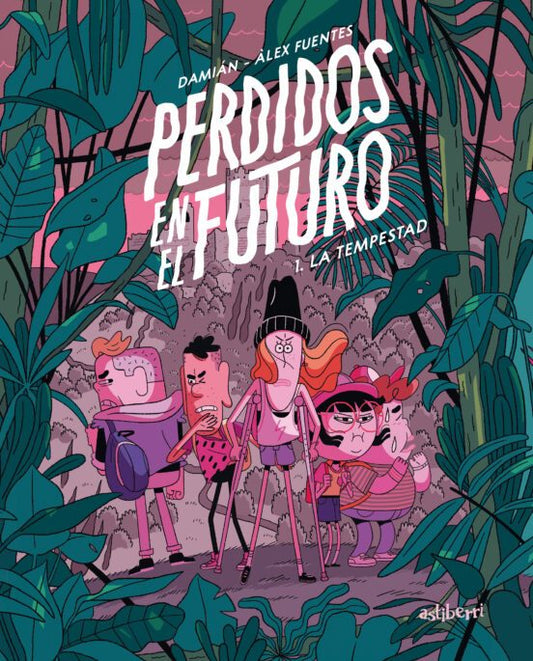 PERDIDOS EN EL FUTURO 1. LA TEMPESTAD - ASTIBERRI