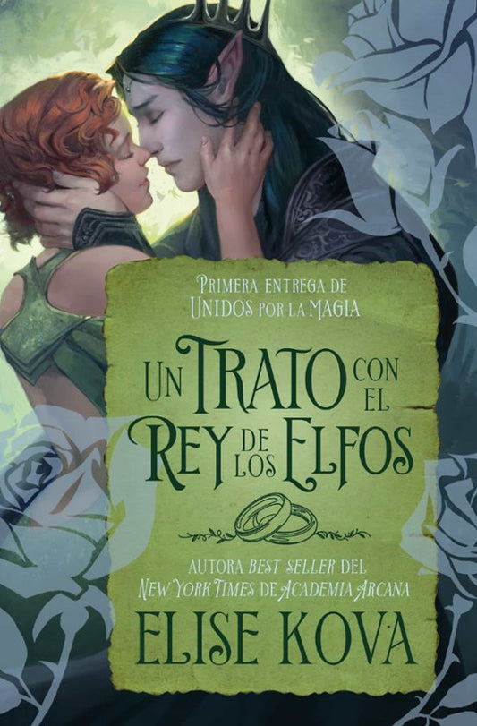 UN TRATO CON EL REY DE LOS ELFOS - Elise Kova (BOOKS4POCKET)