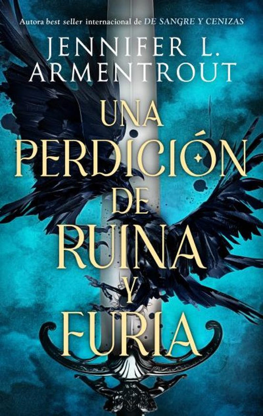 UNA PERDICIÓN DE RUINA Y FURIA - JENNIFER L. ARMENTROUT (PUCK)