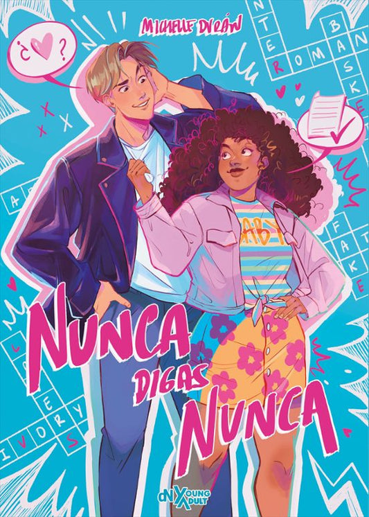 NUNCA DIGAS NUNCA -  MICHELLE DURÁN (DNX)
