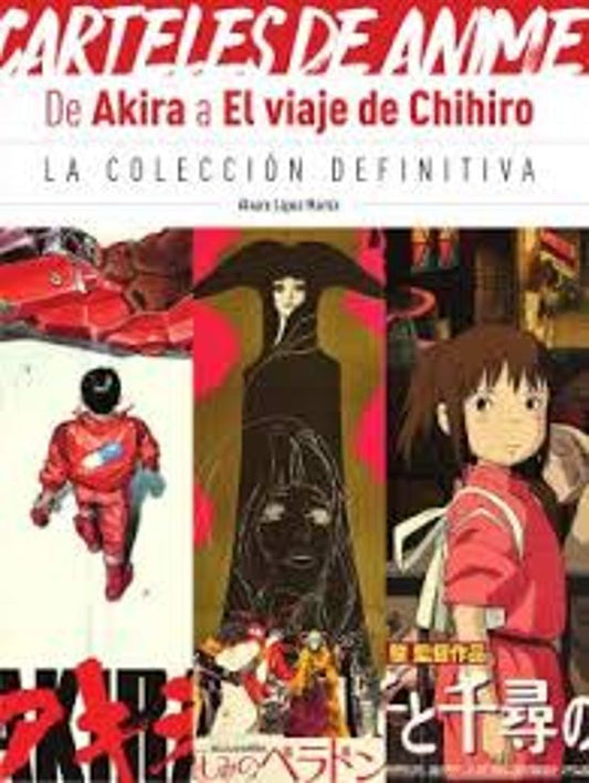 CARTELES DE ANIME. DE AKIRA A EL VIAJE DE CHIHIRO - DIABOLO EDICIONES