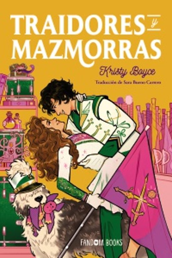 Traidores y mazmorras - Boyce, Kristy (FANDOM BOOKS)
