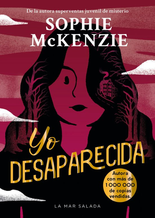 YO DESAPARECIDA - Sophie McKenzie (LA MAR SALADA)