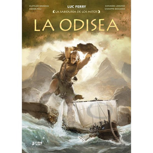 LA SABIDURIA DE LOS MITOS: LA ODISEA (2ª ED.) - YERMO EDICIONES