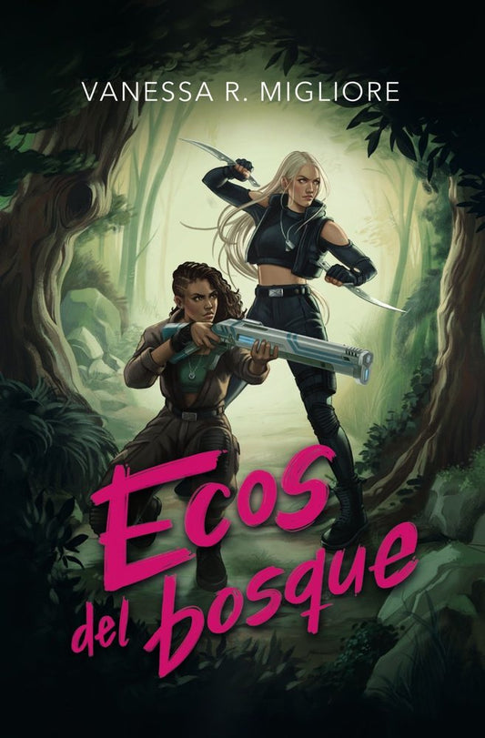 (PREVENTA FIRMADA) ECOS DEL BOSQUE - Vanessa R. Migliore (FAERIS)