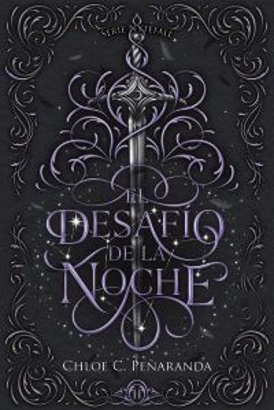 NYTEFALL 2: EL DESAFÍO DE LA NOCHE - CHLOE C. PEÑARANDA - FAERIS EDITORIAL