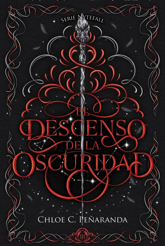 NYTEFALL 2: EL DESCENSO DE LA OSCURIDAD - CHLOE C. PEÑARANDA - FAERIS EDITORIAL