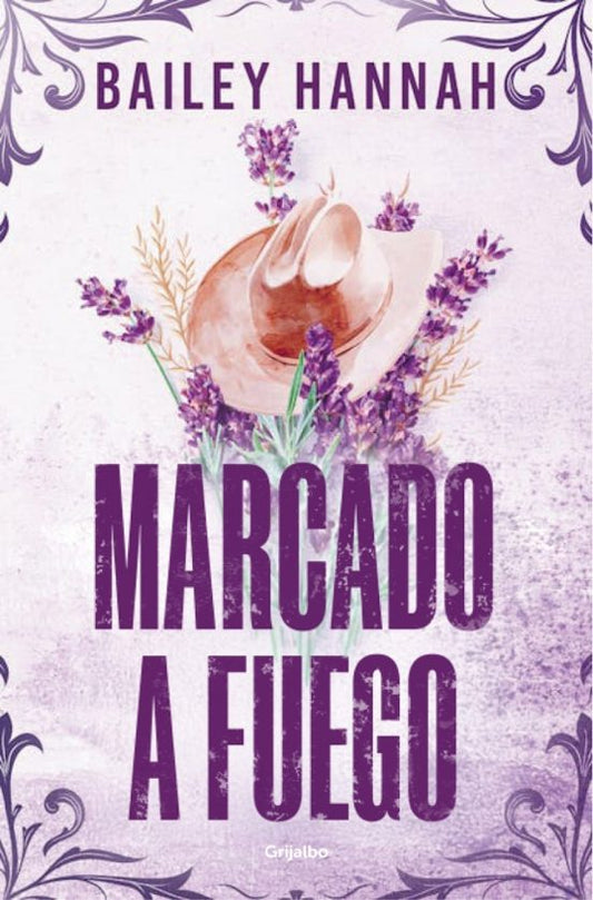 MARCADO A FUEGO (EL RANCHO WELLS 1) - Bailey Hannah (GRIJALBO)