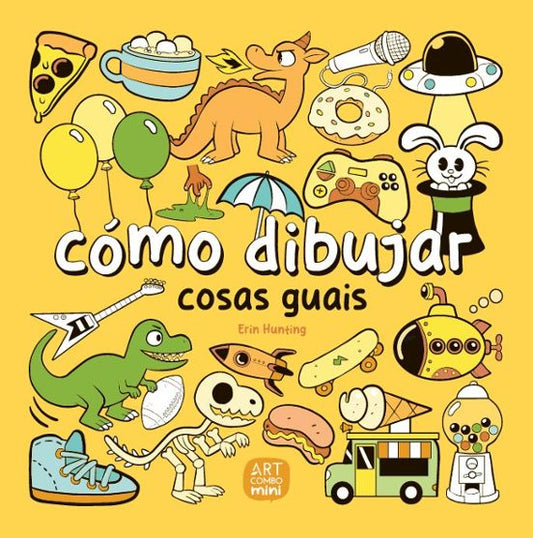 CÓMO DIBUJAR COSAS GUAIS - ARTCOMBO