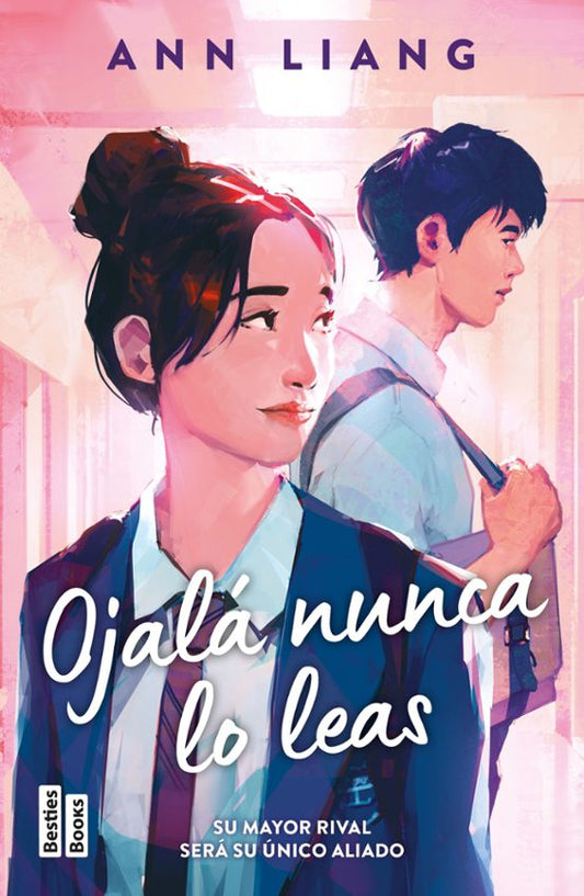 OJALÁ NUNCA LO LEAS - ANN LIANG (MR)