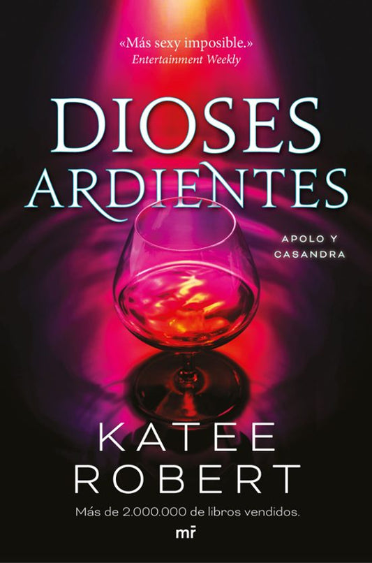 DIOSES ARDIENTES (RADIANT SIN) - Katee Robert (MR)