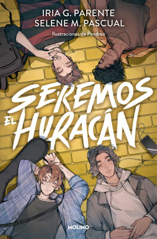 SEREMOS EL HURACAN - Selene M. Pascual y Iria G. Parente (MOLINO)