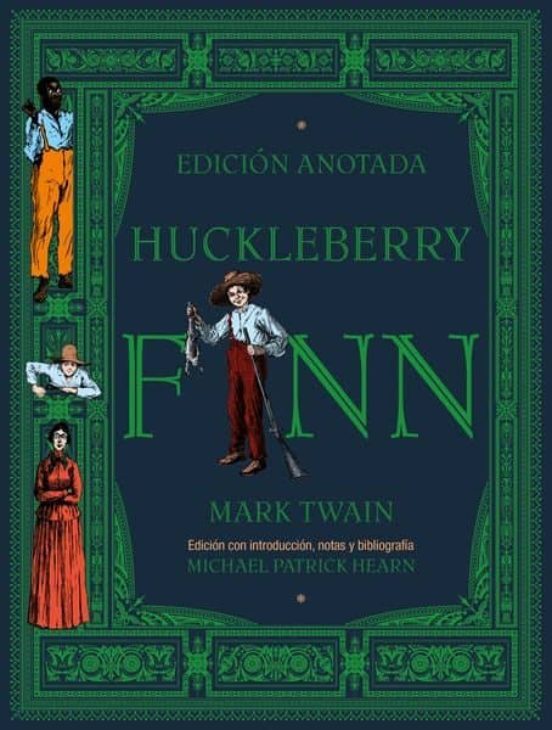 HUCKLEBERRY FINN (EDICION ANOTADA)  - Mark Twain (EDICIONES AKAL)