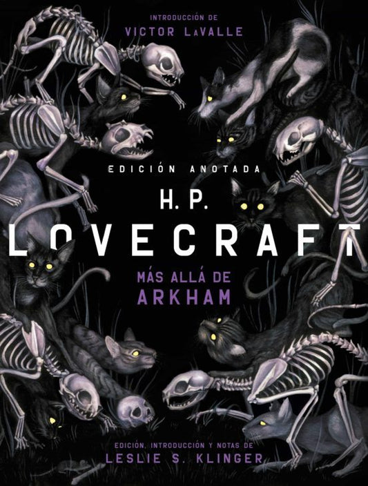 H. P. LOVECRAFT ANOTADO. MÁS ALLÁ DE ARKHAM - H. P. LOVECRAFT Y Leslie S. Klinger (EDICIONES AKAL)