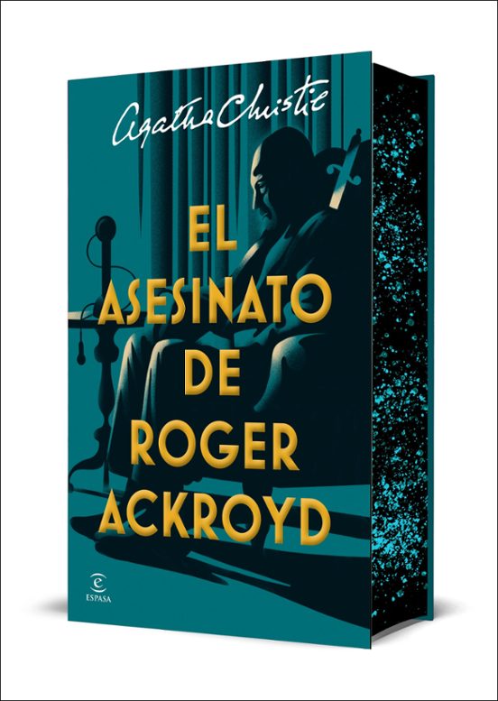 El asesinato de Roger Ackroyd (Edición especial con cantos tintados) - Agatha Christie (Espasa)