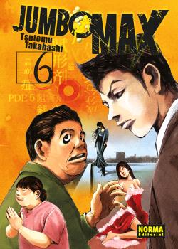 JUMBO MAX 06 - TSUTOMU TAKAHASHI (NORMA EDITORIAL)