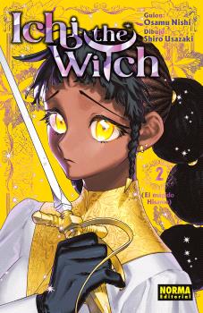 ICHI THE WITCH 02 - OSAMU NISHI (NORMA EDITORIAL)