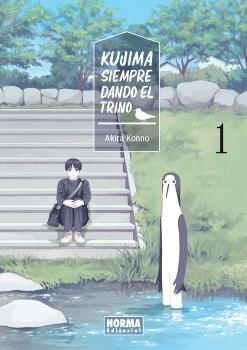 KUJIMA: SIEMPRE DANDO EL TRINO 01 - NORMA EDITORIAL
