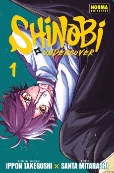 SHINOBI UNDERCOVER 01 - NORMA EDITORIAL