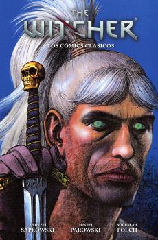 THE WITCHER: LOS COMICS CLASICOS - ANDRZEJ SAPKOWSKI (NORMA EDITORIAL)