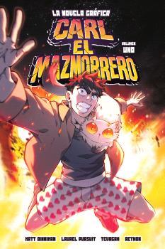 CARL EL MAZMORRERO. LA NOVELA GRAFICA VOLUMEN 01 - MATT DINNIMAN (NORMA EDITORIAL)