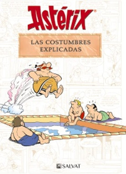 ASTERIX. LAS COSTUMBRES EXPLICADAS - BRUÑO