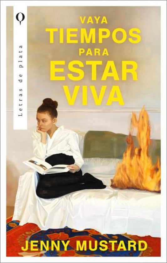 VAYA TIEMPOS PARA ESTAR VIVA -