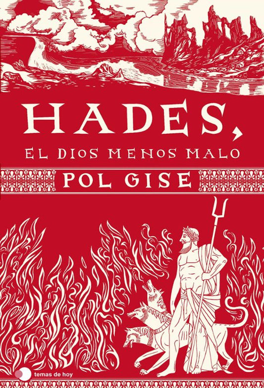 HADES, EL DIOS MENOS MALO - POL GISE (TEMAS DE HOY)