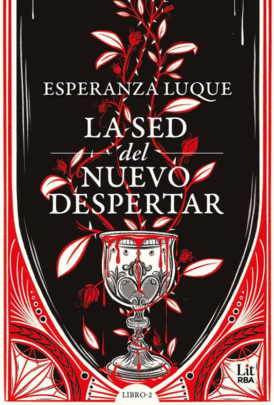 La sed del nuevo despertar LIBRO 2 - ESPERANZA LUQUE (LIT RBA)