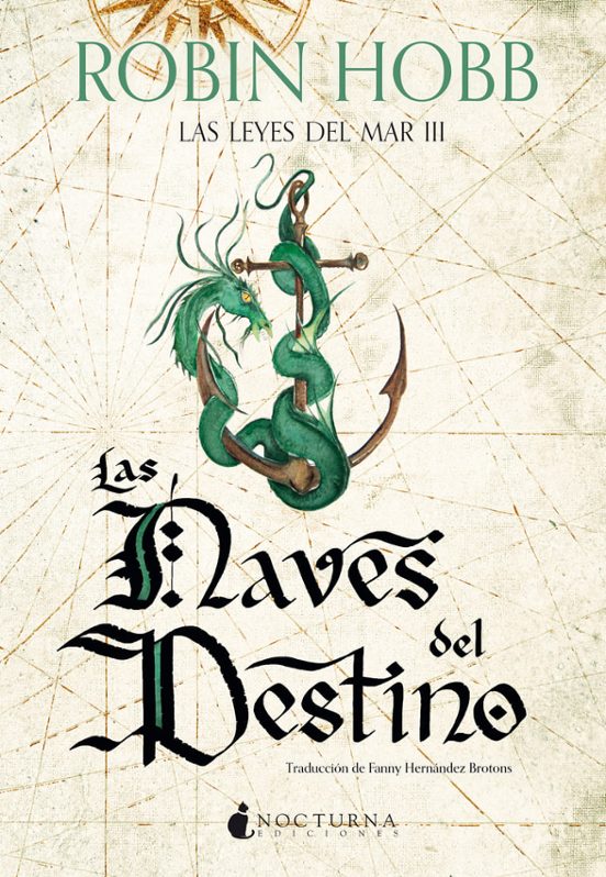 LAS NAVES DEL DESTINO - Robin Hobb (NOCTURNA)