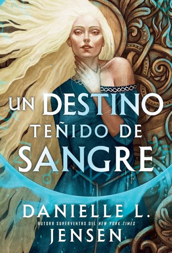 UN DESTINO TEÑIDO DE SANGRE - DANIELLE L. JENSEN (HIDRA)