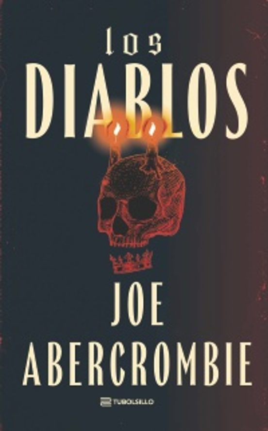 Los diablos - Abercrombie, Joe (TUBOLSILLO)