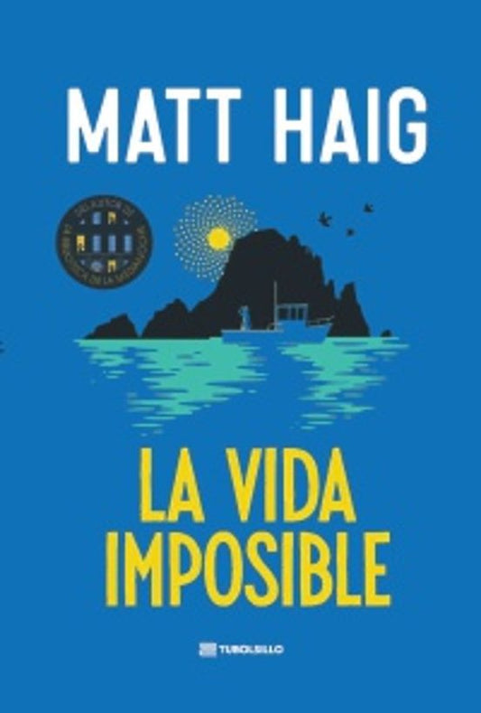 La vida imposible - Haig, Matt (TUBOLSILLO)