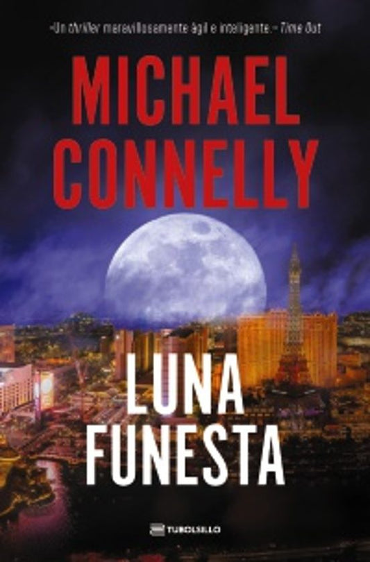 Luna funesta - Connelly, Michael (TUBOLSILLO)